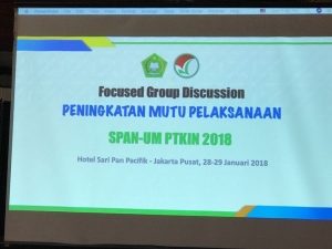 Rektor UIN SU Ikuti Focused Group Discussion (FGD) Peningkatan Mutu Pelaksanaan SPAN – UM PTKIN 2018