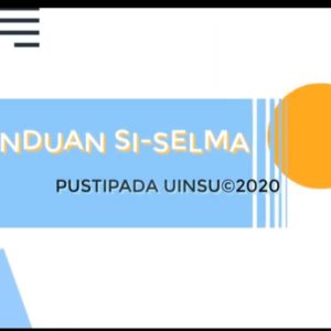 Berikan Layanan Digitalisasi di Masa Pandemi, UIN SU Kembangkan Aplikasi SI-SELMA