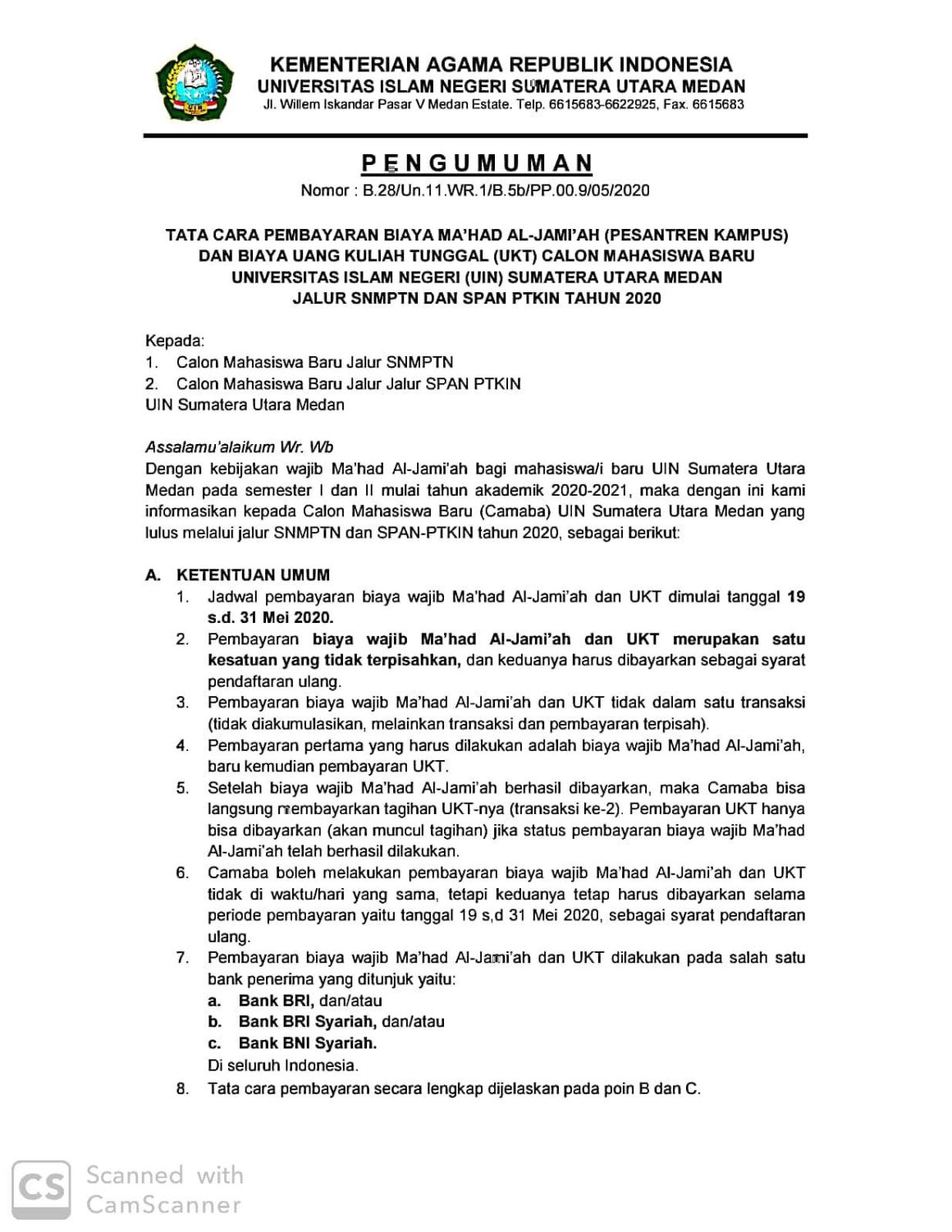 Tata Cara Pembayaran Biaya Ma’had Al-Jami’ah (Pesantren Kampus) dan Biaya Uang Kuliah Tunggal (UKT) Calon Mahasiswa Baru UIN SU Medan Jalur SNMPTN dan SPAN PTKIN Tahun 2020