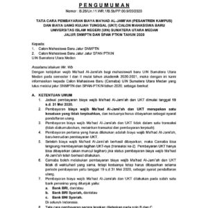 Tata Cara Pembayaran Biaya Ma’had Al-Jami’ah (Pesantren Kampus) dan Biaya Uang Kuliah Tunggal (UKT) Calon Mahasiswa Baru UIN SU Medan Jalur SNMPTN dan SPAN PTKIN Tahun 2020