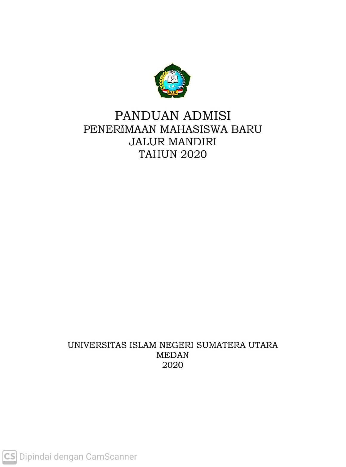 Panduan Admisi Penerimaan Mahasiswa Baru Jalur Mandiri UIN SU Tahun 2020