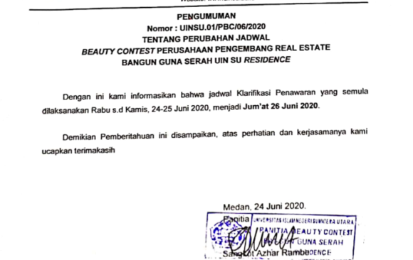 Pengumuman Perubahan Jadwal Beauty Contest Perusahaan Pengembang Real Estate Bangun Guna Serah UIN SU Residence