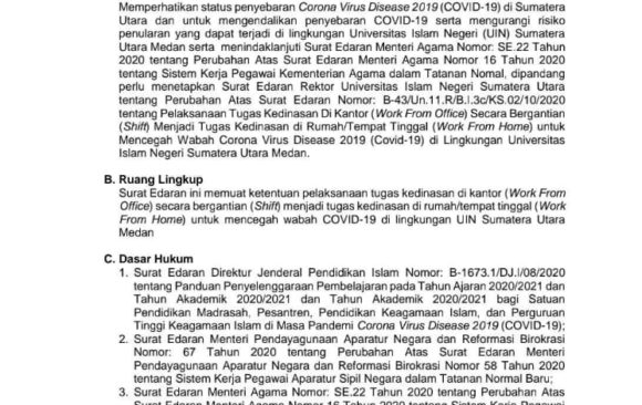 Perubahan Atas Surat Edaran Nomor: B-43/Un.11.R/B.I.3c/KS.02/10/2020 Tentang Pelaksanaan Tugas Kedinasan di Kantor (Work From Office) Secara Bergantian (Shift) Menjadi Tugas Kedinasan di Rumah/Tempat Tinggal (Work From Home) Untuk Mencegah Wabah Covid-19 di Lingkungan UIN SU MEDAN