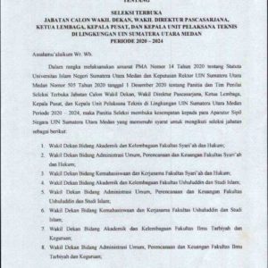 Seleksi Terbuka Jabatan Calon Wakil Dekan,Wakil Direktur Pascasarjana,Ketua Lembaga,Kepala Pusat,dan Kepala Unit Pelaksana Teknis di Lingkungan UIN SUMUT Periode 2020-2024