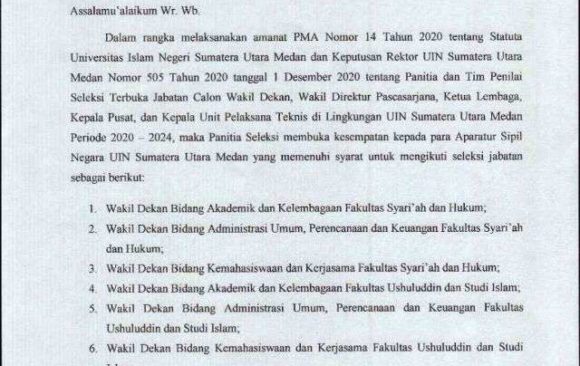 Seleksi Terbuka Jabatan Calon Wakil Dekan,Wakil Direktur Pascasarjana,Ketua Lembaga,Kepala Pusat,dan Kepala Unit Pelaksana Teknis di Lingkungan UIN SUMUT Periode 2020-2024