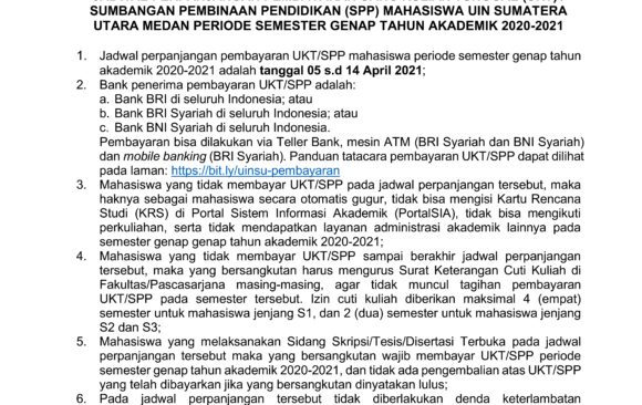 Jadwal Perpanjangan Pembayaran Uang Kuliah Tetap (UKT) / Sumbangan Pembinaan Pendidikan (SPP) Mahasiswa UIN Sumatera Utara Tahun Akademik 2020-2021