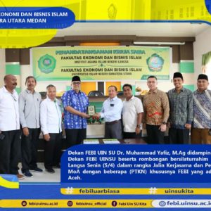 FEBI UIN SU Medan Jalin Kerjasama dengan FEBI IAIN Langsa Senin (5/4) dengan penandatanganan Memorandum of Aggrement (MoA) antara Fakultas Ekonomi dan Bisnis Islam (FEBI) UIN Sumatera Utara Medan dengan FEBI IAIN Langsa.