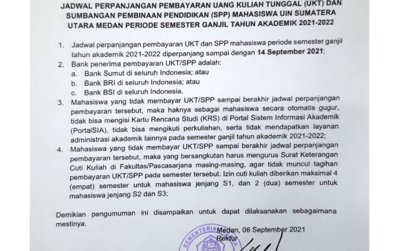 Jadwal Perpanjangan Pembayaran Uang Kuliah Tunggal (UKT) dan Sumbangan Pembinaan Pendidikan (SPP) Mahasiswa UIN Sumatera Utara Medan Periode Semester Ganjil Tahun Akademik 2021-2022