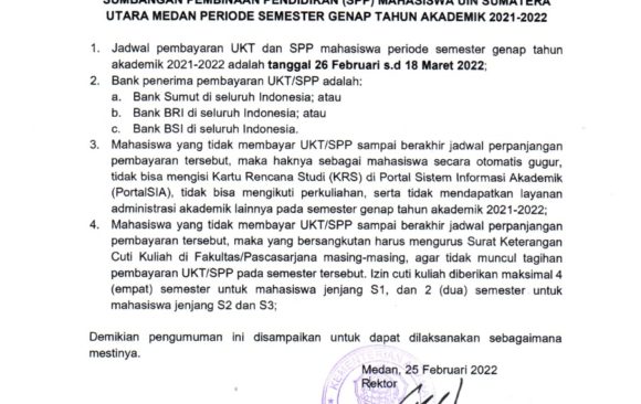 Pengumuman Jadwal Perpanjangan Pembayaran Uang Kuliah Tunggal (UKT) Dan Sumbangan Pembinaan Pendidikan (SPP) Mahasiswa UIN Sumatera Utara Medan Periode Semester Genap Tahun Akademik 2021-2022